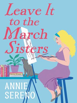 cover image of Leave It to the March Sisters